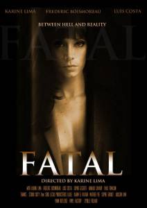 Кино посмотреть Fatal  Fatal