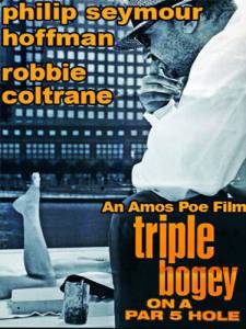 Кино посмотреть Triple Bogey on a Par Five Hole  Triple Bogey on a Par Five Hole